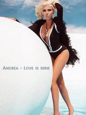 Andrea - Love is mine (2016)