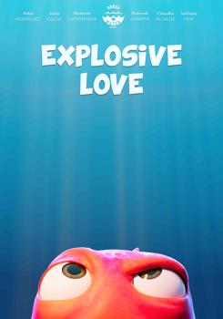 Взрывная любовь / Explosive Love (2022)