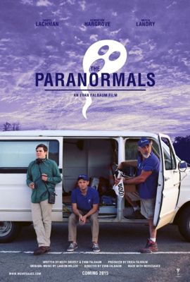 Паранормальные / The Paranormals (2014)