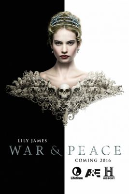 Война и мир (сериал) (2016)