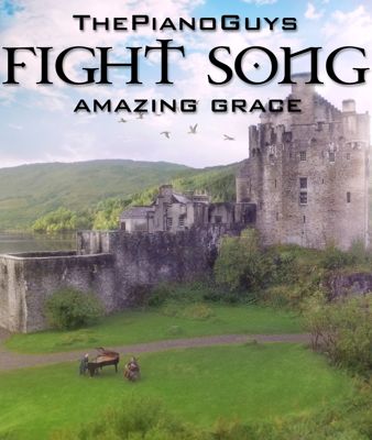 The Piano Guys - Fight Song / Amazing Grace (2015)